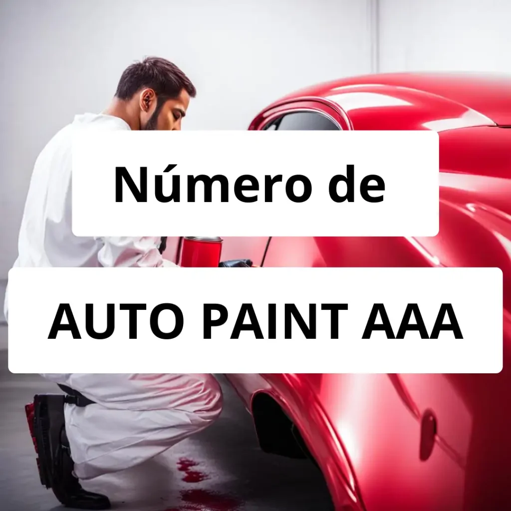 Numero de vendedor de pintura automotriz AUTO PAINT AAA