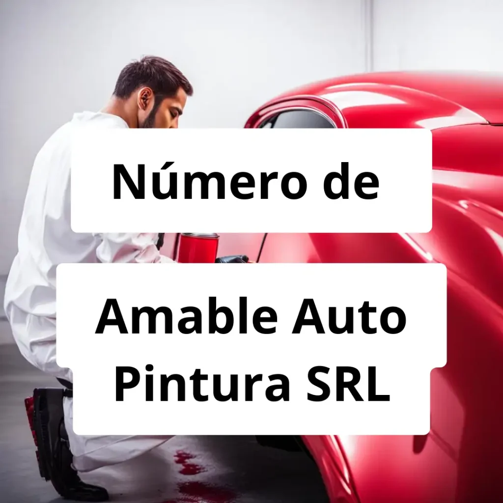 Numero de vendedor de pintura automotriz Amable Auto Pintura SRL