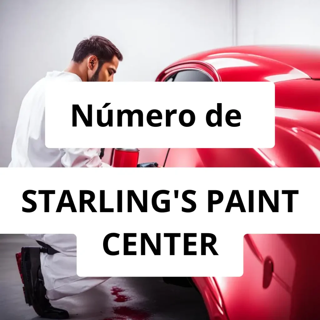 Numero de vendedor de pintura automotriz STARLING'S PAINT CENTER