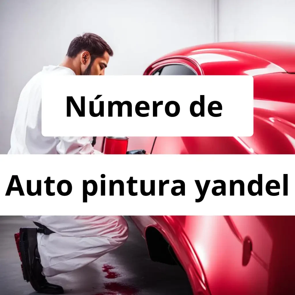 Numero de vendedor de pintura automotriz Auto pintura yandel