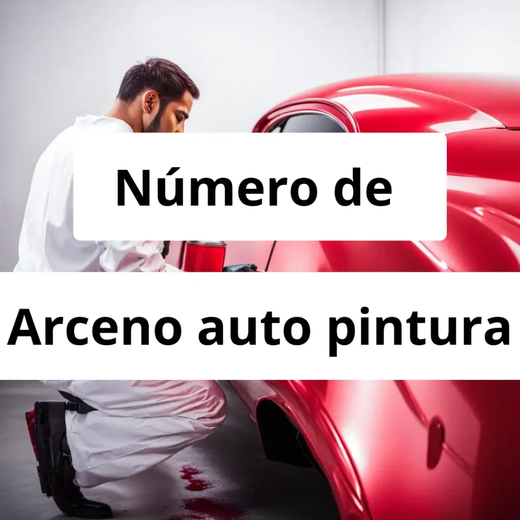 Numero de vendedor de pintura automotriz Arceno auto pintura