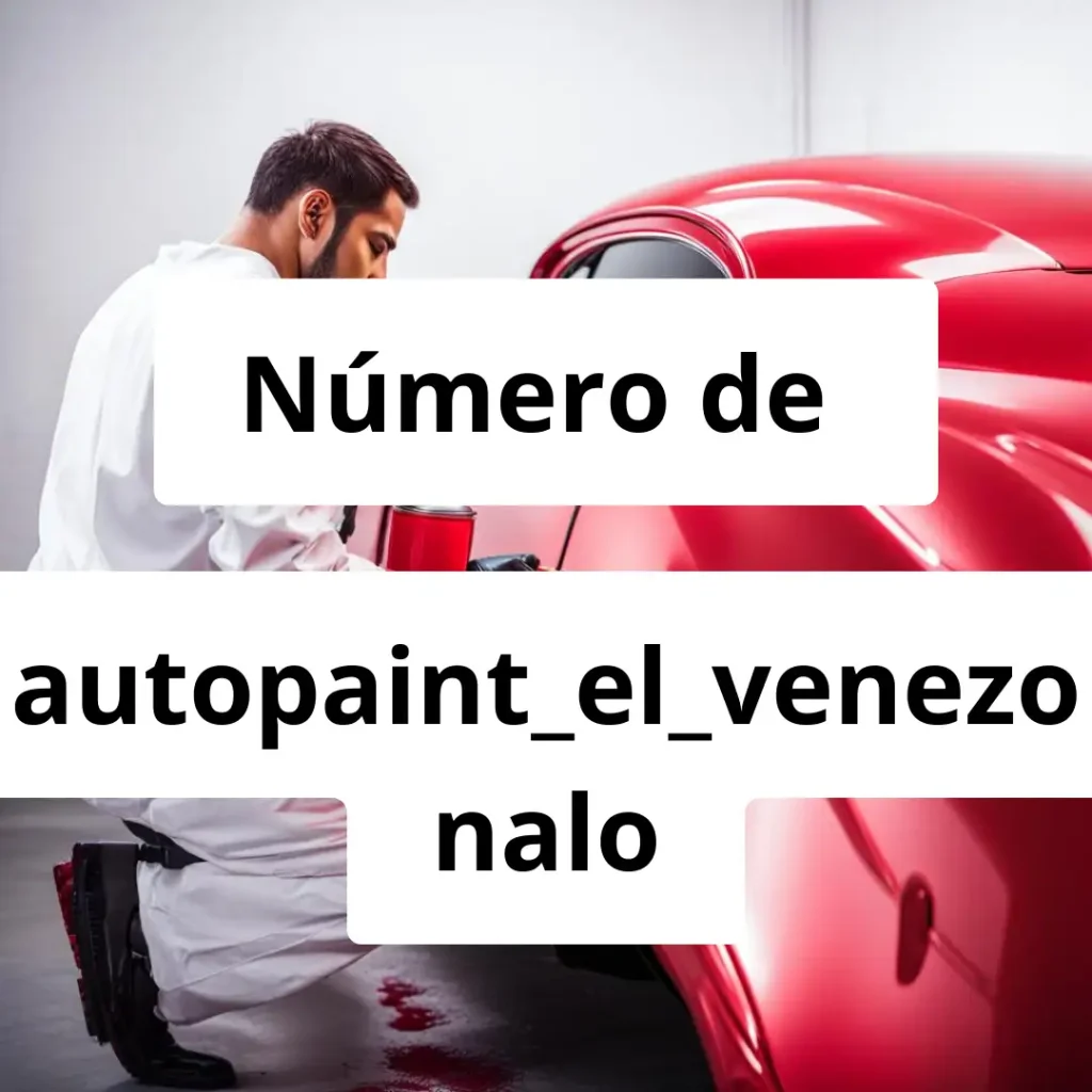 Numero de vendedor de pintura automotriz autopaint_el_venezonalo