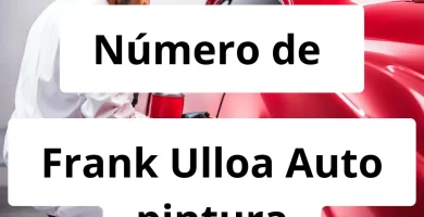 Numero de vendedor de pintura automotriz Frank Ulloa Auto pintura
