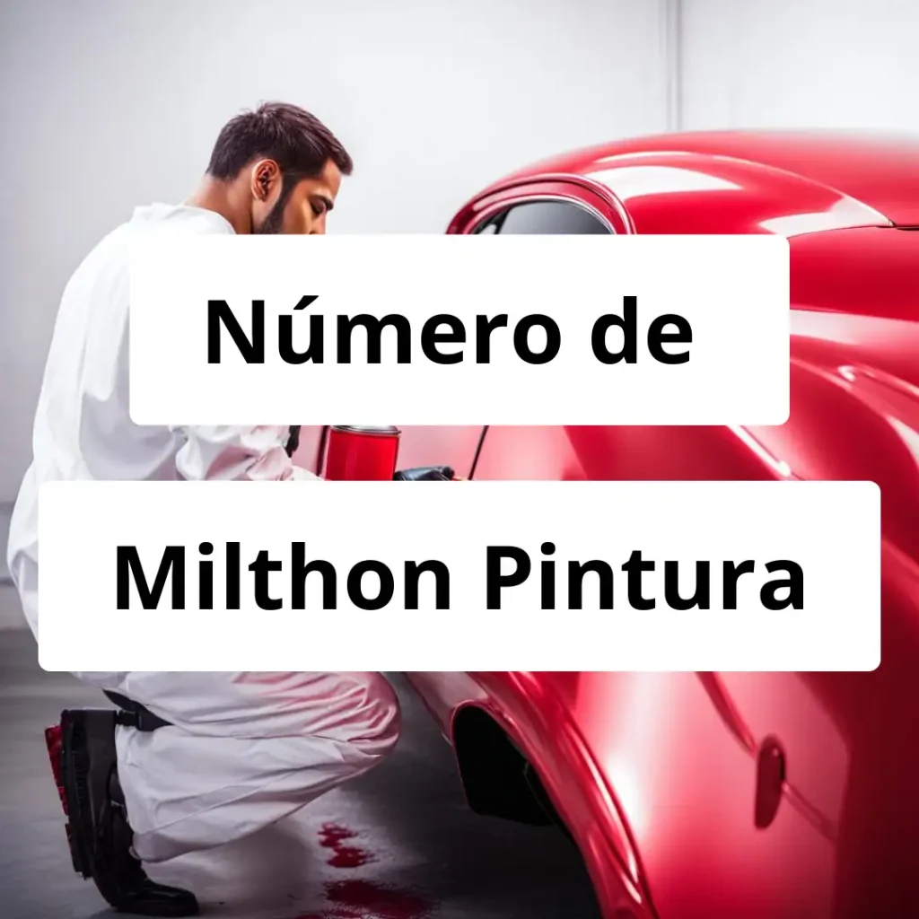Numero de vendedor de pintura automotriz Milthon Pintura