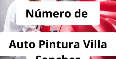 Numero de vendedor de pintura automotriz Auto Pintura Villa Sanchez