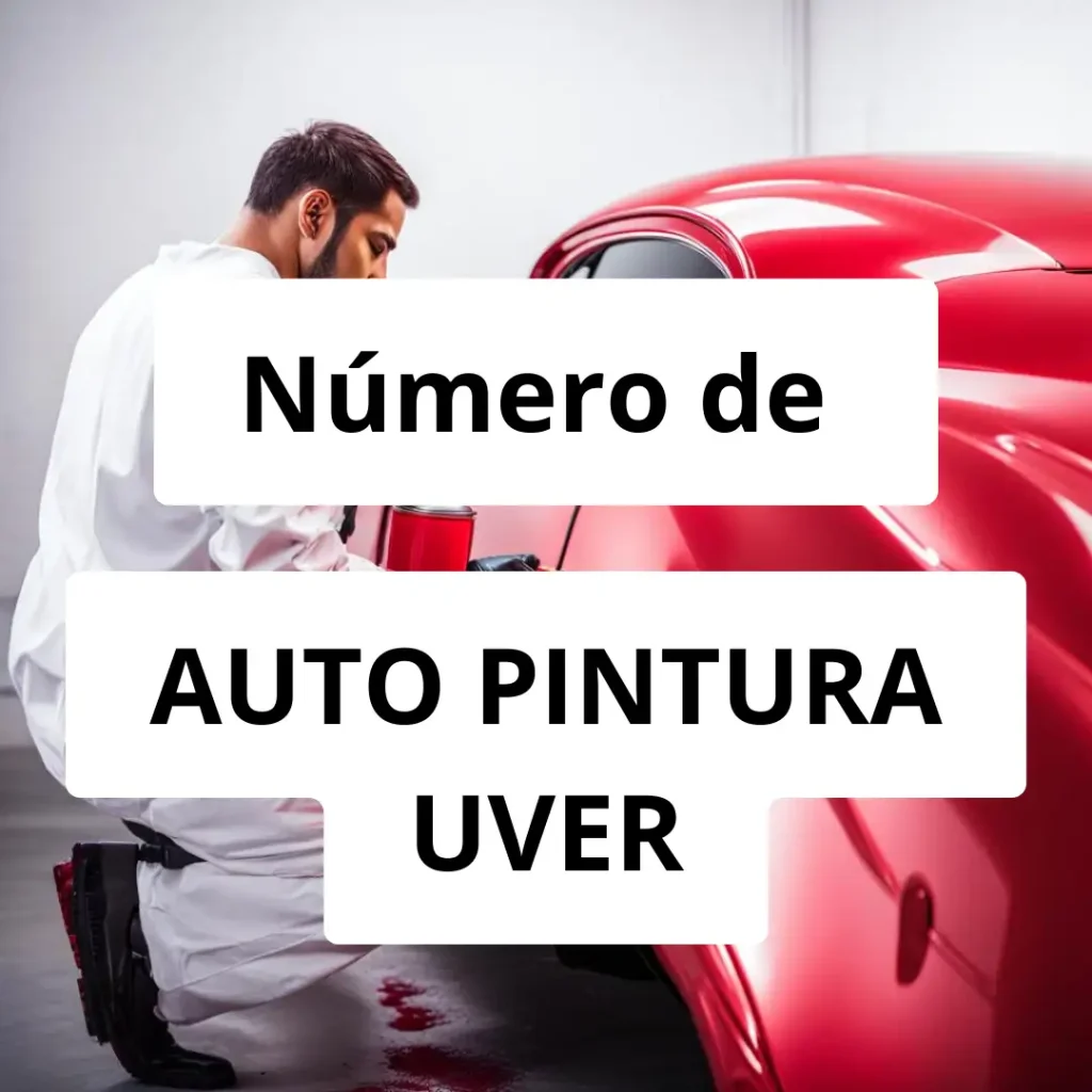 Numero de vendedor de pintura automotriz AUTO PINTURA UVER