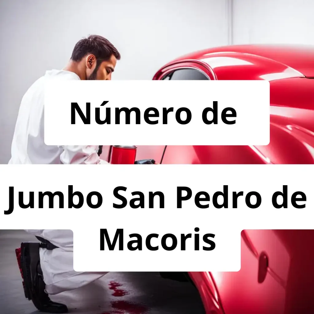 Numero de vendedor de pintura automotriz Jumbo San Pedro de Macoris