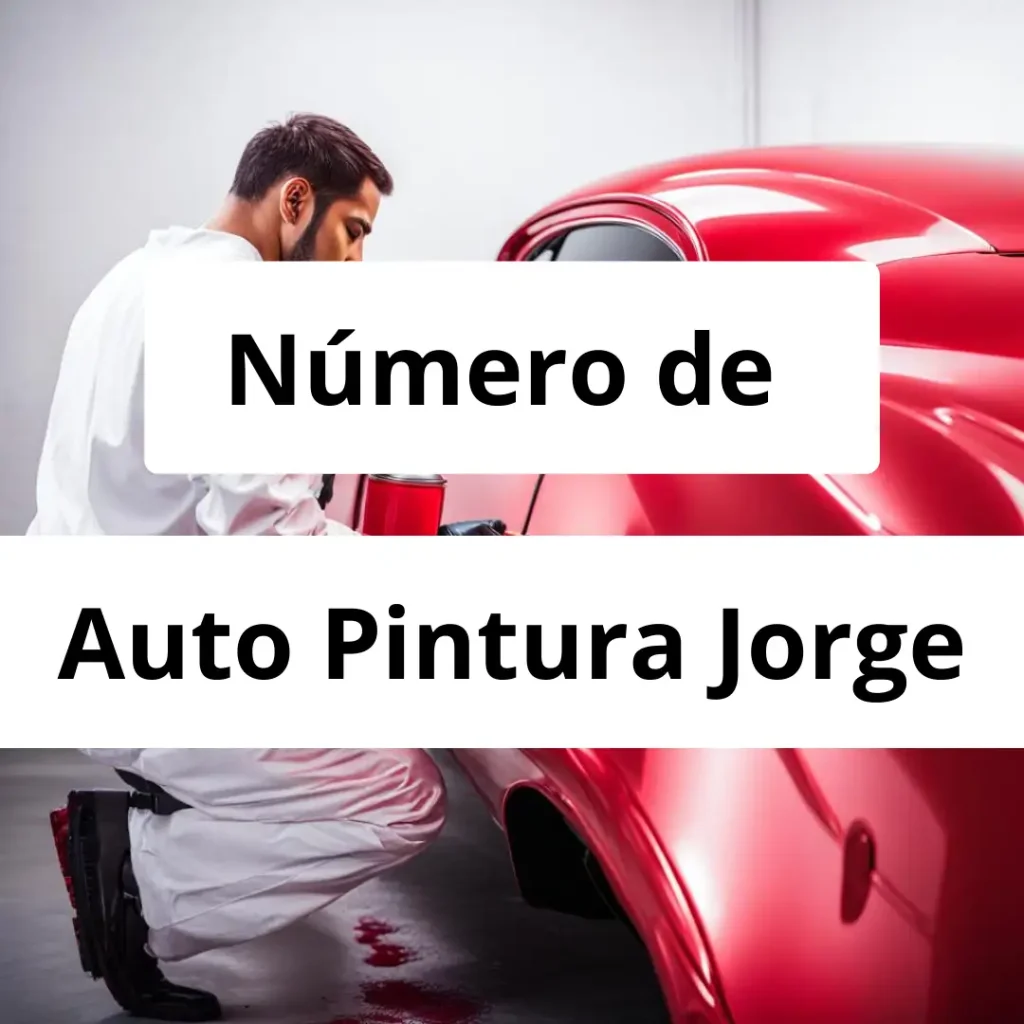 Numero de vendedor de pintura automotriz Auto Pintura Jorge