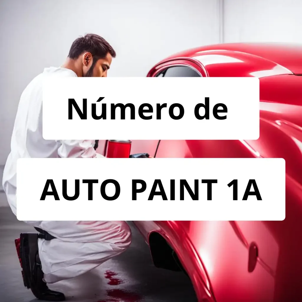Numero de vendedor de pintura automotriz AUTO PAINT 1A