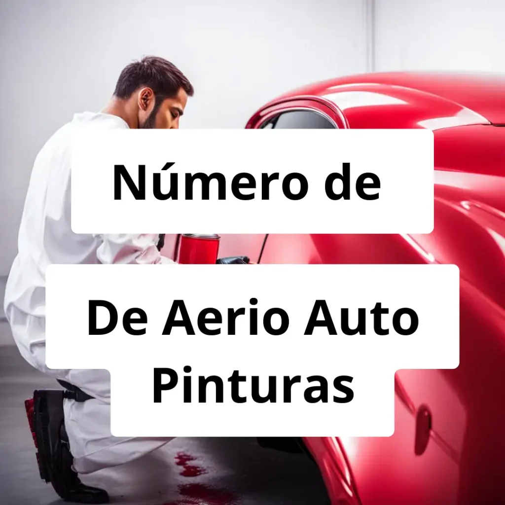 Numero de vendedor de pintura automotriz De Aerio Auto Pinturas
