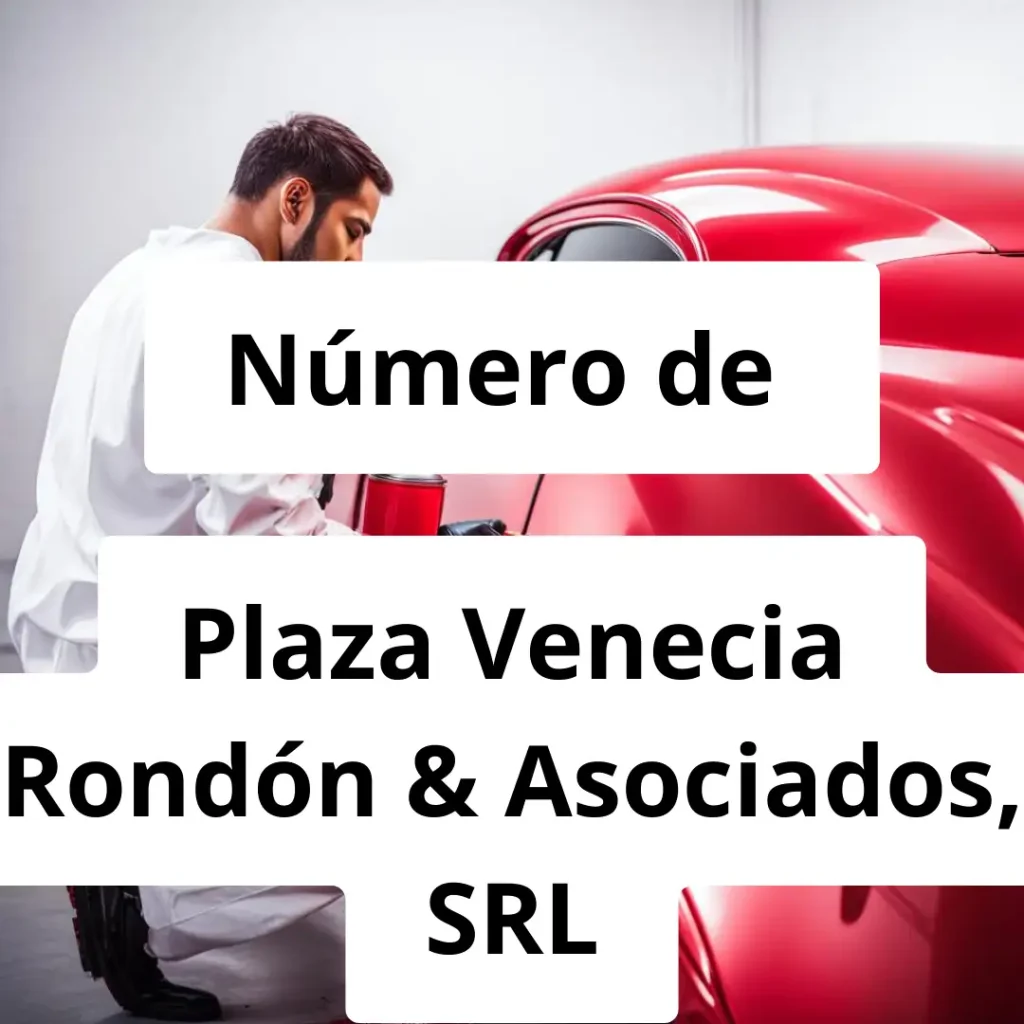 Numero de vendedor de pintura automotriz Plaza Venecia Rondón & Asociados, SRL